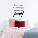 Vinyl Wall Art Decal - Beauty Begins The Moment You Decide to Be Yourself - 26" x 23" - Coco Chanel Inspirational Quote for Home Bedroom Living Room Office Work Decoration (26"x 23"; Black) Black 26" x 23" 4