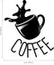 Coffee Cup Sign - Wall Art Decal - Cafe Wall Decor - Peel Off Vinyl Stickers for Walls - Cute Vinyl Decal Decor - Coffee Lovers Gift - Coffee Wall Art Decoration - Kitchen Wall Decor (White)   3