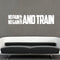 No Pain No Gain Shut Up And Train - Inspirational Quotes Wall Art - 10" x 50" Workout Wall Decals - Gym Wall Decal Stickers - Fitness Vinyl - Motivational Gym Decals - Sports Vinyl Sticker (White) White 10" x 50"