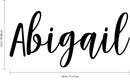 Vinyl Wall Art Decal Girls Custom Name - ’Abigail’ - Girls Bedroom Vinyl Wall Decals - Cute Wall Art Decals for Baby Girl Nursery Room Decor (12" x 28"; Black Cursive)