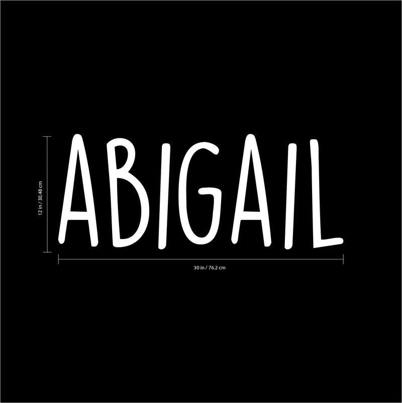 Vinyl Wall Art Decal Girls Custom Name - ’Abigail’ - 12" x 30" - Girls Bedroom Vinyl Wall Decals - Cute Wall Art Decals for Baby Girl Nursery Room Decor (12" x 30"; White Text) White 12" x 30" 3