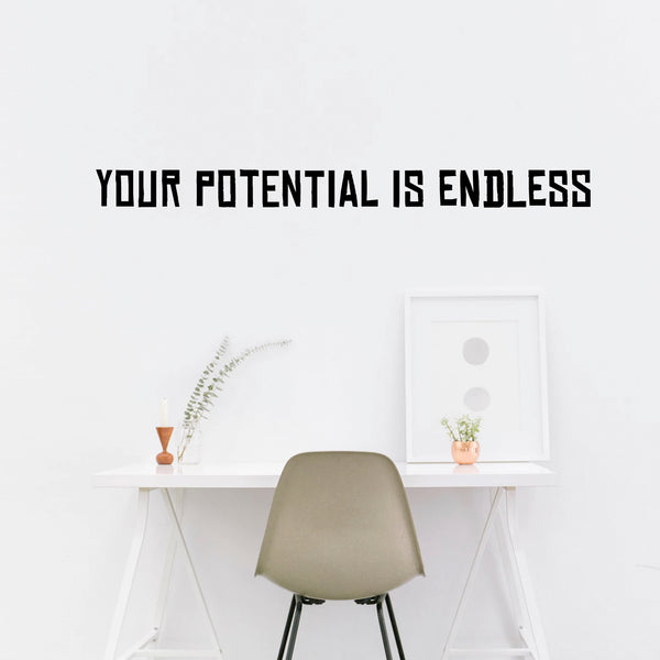 Motivational Quote Wall Art Decal - Your Potential Is Endless - ecoration Vinyl Sticker - Inspirational Office Quote Vinyl Decal - Gym Removable Vinyl Wall Stickers