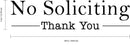 Vinyl Wall Art Decal - No Soliciting Thank You - ecoration Adhesive Sticker - Home Rules Signs Outdoor and Indoor Decor Peel Off Stencil Adhesives for Walls Doors Windows (5" x 20"; White)   3