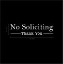 Vinyl Wall Art Decal - No Soliciting Thank You - 5" x 20" Decoration Adhesive Sticker - Home Rules Signs Outdoor and Indoor Decor Peel Off Stencil Adhesives for Walls Doors Windows (5" x 20"; White) White 5" x 20" 3