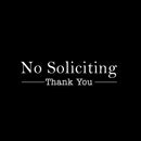 Vinyl Wall Art Decal - No Soliciting Thank You - 5" x 20" Decoration Adhesive Sticker - Home Rules Signs Outdoor and Indoor Decor Peel Off Stencil Adhesives for Walls Doors Windows (5" x 20"; White) White 5" x 20" 4