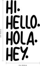 Vinyl Art Wall Decals - Hi. Hello. Hola. Hey. - Living Room Decor - Office Wall Decor - Multi-Language Hello Vinyl Sign For Home Business Workspace Friendly Stencil Adhesive   3