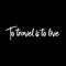 Vinyl Wall Art Decal - to Travel is to Live - 6" x 23" - Bedroom Living Room Apartment Wall Decor - Vacation Wanderlust Wall Art Removable Sticker Decals (6" x 23"; White Text) White 6" x 23" 4