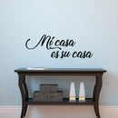 Vinyl Wall Art Decal - Mi Casa ES Su Casa - 10.5" x 30" - Decoration Vinyl Sticker - Welcoming Quotes - Living Room Indoor Outdoor Friendly Quote Sticker Wall Decals for Home Decor Black 10.5" x 30"
