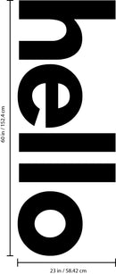 Vinyl Art Wall Decals - Hello Greeting - Decorative Door Mural - Removable Wall Sticker Decal for Home Decor - Business Office - Bedroom Living Room Vinyl Stencil Adhesive   3