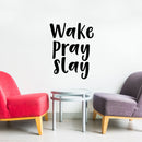 Vinyl Wall Art Decal - Wake Pray Slay - 23" x 18" - Decoration Vinyl Sticker - Motivational Religious Wall Art Decal - Bedroom Living Room Office Decor - Trendy Wall Art - Positive Quotes Black 23" x 18"