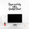 Vinyl Wall Art Decal - Begin Each Day with A Grateful Heart - 14" x 23" - Home Decor Inspirational Living Room Bedroom Workplace Indoor Outdoor Stencil Adhesives Design (14" x 23"; Black Text) Black 14" x 23" 2