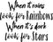 Vinyl Wall Art Decal - When It Rains Look for Rainbows When It’s Dark Look for Stars - 18" x 23" - Bedroom Living Room Office Decor - Positive Trendy Quotes (18" x 23"; Black Text) Black 18" x 23" 4
