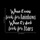 Vinyl Wall Art Decal - When It Rains Look for Rainbows When It’s Dark Look for Stars - 18" x 23" - Bedroom Living Room Office Decor - Positive Trendy Quotes (18" x 23"; White Text) White 18" x 23" 3