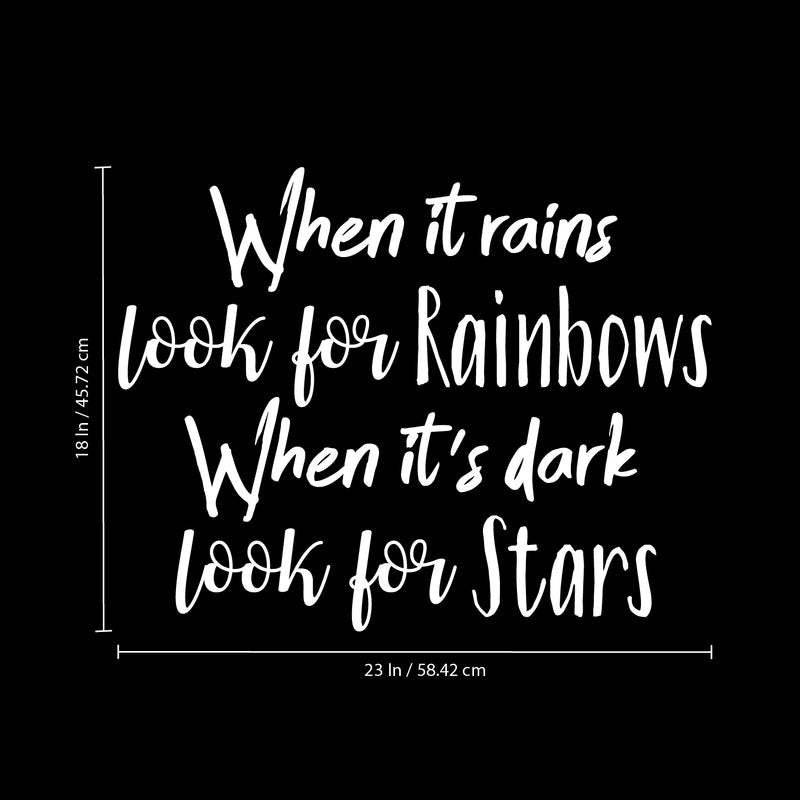 Vinyl Wall Art Decal - When It Rains Look for Rainbows When It’s Dark Look for Stars - 18" x 23" - Bedroom Living Room Office Decor - Positive Trendy Quotes (18" x 23"; White Text) White 18" x 23" 3