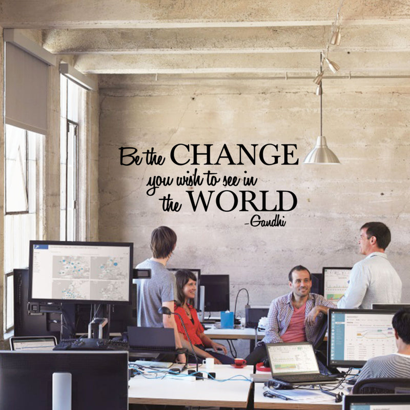 Vinyl Wall Decal Sticker - Be The Change You Wish to See in The World - Inspirational Gandhi Quote - 18” x 36” Living Room Wall Art Decor - Motivational Work Quote Peel and Stick (18" x 36"; Black) Black 18" x 36"