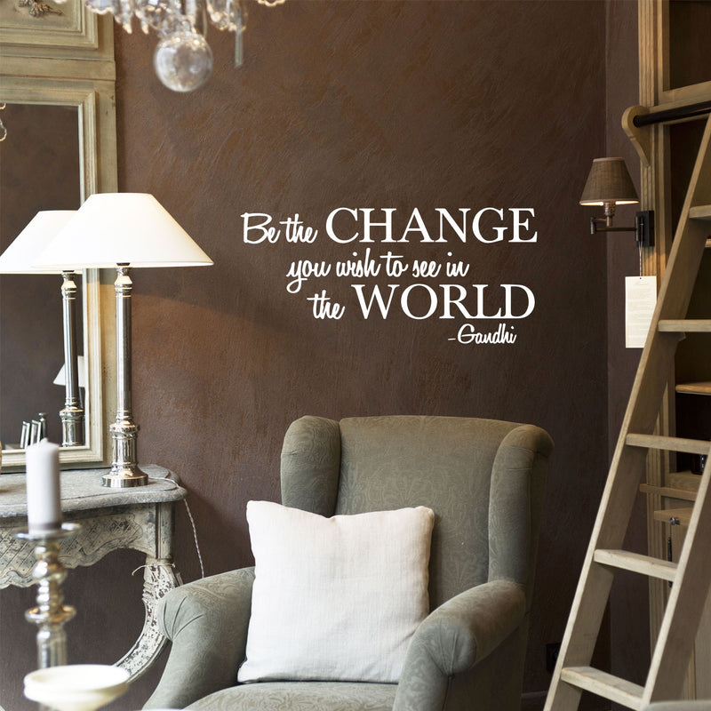 Vinyl Wall Decal Sticker - Be The Change You Wish to See in The World - Inspirational Gandhi Quote - 18” x 36” Living Room Wall Art Decor - Motivational Work Quote Peel and Stick (18" x 36"; White) White 18" x 36" 2