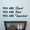 Vinyl Wall Art Decal - You are Smart You are Kind You are Important - Motivational Trendy Modern Quote For Teen Boy Girl Bedroom Living Room Home Office School Decor   2