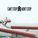 Vinyl Wall Art Decal - Can’t Stop Won’t Stop - 9" x 40" - Urban Modern Quote for Home Living Room Bedroom Sticker - Trendy Peel and Stick Bold Statement for Office Business Workplace Decor Black 9" x 40" 4