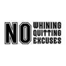 Vinyl Wall Art Decal - No Whining No Quitting No Excuses - Motivational Workout Gym and Fitness Quote Sticker - Peel and Stick Wall Home Living Room Bedroom Decor (9" x 23"; Black)   2