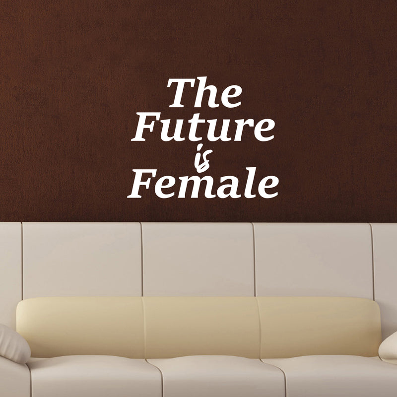 Vinyl Art Wall Decal - The Future is Female - 18.5" x 23" - Inspirational Women’s Bedroom Living Room Office Quotes - Modern Empowerment Home Workplace Apartment Door Decals (18.5" x 23"; Black) Black 18.5" x 23" 4