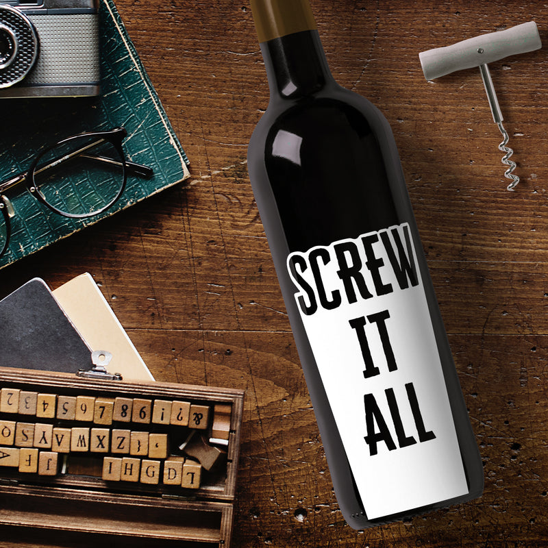 Thank You Wine Bottle Vinyl Sticker Decal - Thank You for Everything - 4" x 4" - Unique Party Favor Holiday Season Family Reunion Employee Appreciation Gift (White - Screw It All) White 5" x 2.8" 3