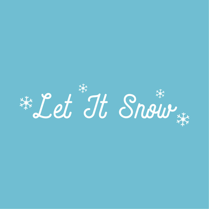 Vinyl Wall Art Decal - Let It Snow Snowflakes - 6" x 23" - Christmas Holiday Seasonal Decoration Sticker - Indoor Outdoor Home Office Wall Door Window Bedroom Workplace Decor Decals (6" x 23"; White) White 6" x 23"