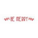 Vinyl Wall Art Decal - Be Merry - 4" x 30" - Christmas Seasonal Holiday Decor Sticker - Inspirational Indoor Outdoor Home Office Wall Door Window Bedroom Workplace Decals (4" x 30"; Red) Red 4" x 30"