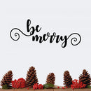 Vinyl Wall Art Decal - Be Merry - Christmas Seasonal Holiday Decor Sticker - Inspirational Indoor Outdoor Home Office Wall Door Window Bedroom Workplace Decals (4" x 30"; Black)   4