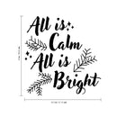 Vinyl Wall Art Decal - All is Calm All is Bright - 23" x 22.5" - Holiday Christmas Seasonal Sticker - Indoor Home Apartment Office Wall Door Window Bedroom Workplace Decor Decals (23" x 22.5"; Black) Black 23" x 22.5"