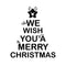 Vinyl Wall Art Decal - We Wish You A Merry Christmas - 26" x 23" - Christmas Holiday Seasonal Sticker - Home Apartment Office Wall Door Window Bedroom Workplace Decor Decals (26" x 23"; Black) Black 26" x 23"