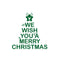Vinyl Wall Art Decal - We Wish You A Merry Christmas - 26" x 23" - Christmas Holiday Seasonal Sticker - Home Apartment Office Wall Door Window Bedroom Workplace Decor Decals (26" x 23"; Black) Green 26" x 23" 3