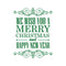 Vinyl Wall Art Decal - We Wish You A Merry Christmas and Happy New Year - 30" x 23" - Christmas Holiday Seasonal Sticker - Home Apartment Wall Door Window Work Decor Decals (30" x 23"; Green) Green 30" x 23" 4