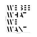 Vinyl Wall Art Decal - We See What We Want - 26.6" x 23" - Modern Life Quotes Bedroom Office Work Decoration - Positive Motivational Indoor Outdoor Home Wall Living Room Decor Black 26.6" x 23"