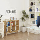 Vinyl Art Wall Decal - Great People Do Things Before They're Ready - - Motivational Life Quotes - House Apartment Wall Decoration - Positive Office Workplace Bedroom Living Room Decor   2