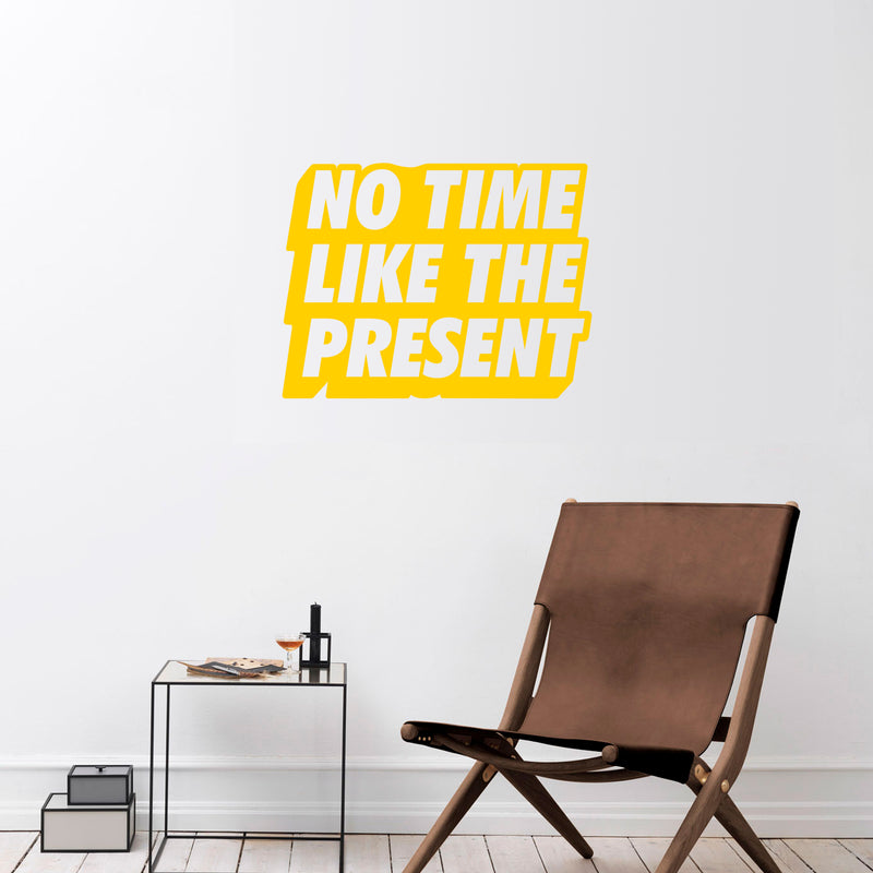Vinyl Art Wall Decal - No Time Like The Present - 17" x 22" - Positive Life Quotes House Apartment Wall Decoration - Motivational Office Workplace Bedroom Living Room Decor (17" x 22"; Yellow) Yellow 17" x 22" 2