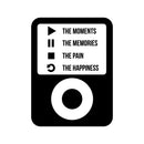 Vinyl Wall Art Decal - iPod Design Play The Moments Pause The Memories Stop The Pain Replay The Happiness - 30" x 23" - Inspirational Home Bedroom Apartment Decor Living Room Office Work Quotes Black 30" x 23" 4