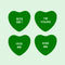 Set of 4 Valentines Day Vinyl Wall Art Decal - Assorted Heart Candies - 10" x 11" Each - Valentine’s Home Living Room Bedroom Fun Indoor Outdoor Apartment Coffee Shop Decor (10" x 11" Each; Green) Green 10" x 11" each