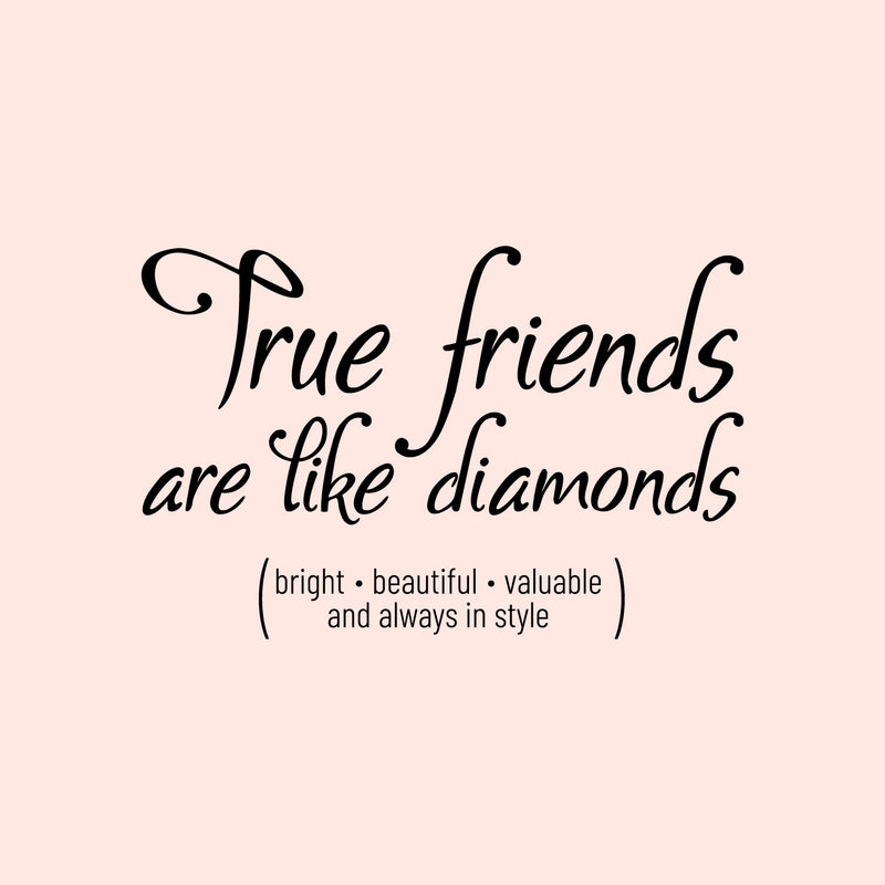 Vinyl Wall Art Decal - True Friends are Like Diamonds - Inspirational Quote for Home Living Room Bedroom Decor - Trendy Modern Apartment Dorm Room Sticker Decals (15" x 23"; Red)   4