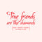 Vinyl Wall Art Decal - True Friends are Like Diamonds - 15" x 23" - Inspirational Quote for Home Living Room Bedroom Decor - Trendy Modern Apartment Dorm Room Sticker Decals (15" x 23"; Red) Red 15" x 23" 3