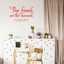 Vinyl Wall Art Decal - True Friends are Like Diamonds - 15" x 23" - Inspirational Quote for Home Living Room Bedroom Decor - Trendy Modern Apartment Dorm Room Sticker Decals (15" x 23"; Red) Red 15" x 23" 4