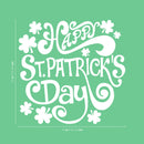 St Patrick’s Day Vinyl Wall Art Decal - Happy St Patrick’s Day - 22" x 23" - St Patty’s Holiday Home Living Room Bedroom Workplace Sticker - Indoor Outdoor Office Apartment Decor (22" x 23"; White) White 22" x 23"