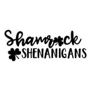 St Patrick’s Day Vinyl Wall Art Decal - Shamrock Shenanigans - St Patty’s Fun Holiday Coffee Shop Bar Home Living Room Bedroom Office Work Apartment Decor Sticker (11" x 29"; Black)   4