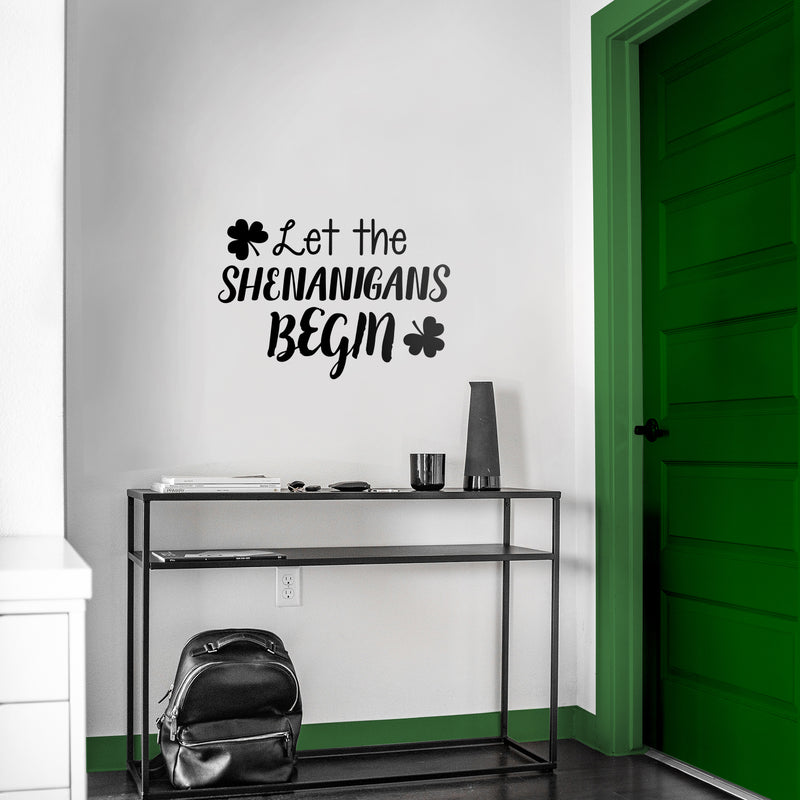 St Patrick’s Day Vinyl Wall Art Decal - Let The Shenanigans Begin - - St Patty’s Holiday Modern Coffee Shop Home Living Room Bedroom Apartment Office Work Decor (; Black)   4