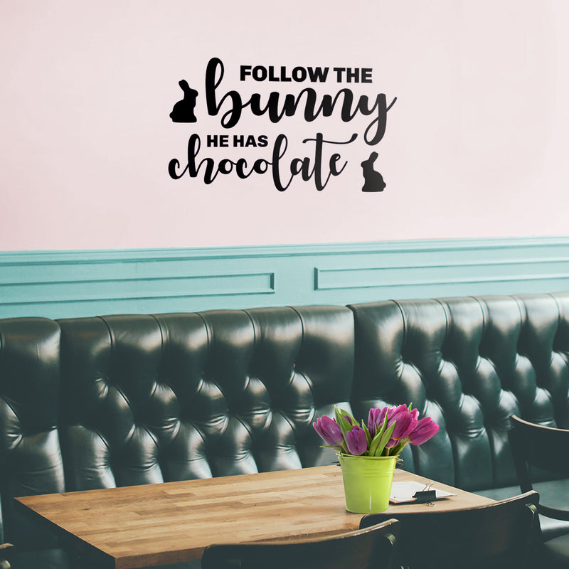 Easter Day Vinyl Wall Art Decal - Follow The Bunny He Has The Chocolate - Resurrection Sunday Pascha Holiday Modern Cute Home Living Room Bedroom Apartment Decor (15" x 25"; Black)   3