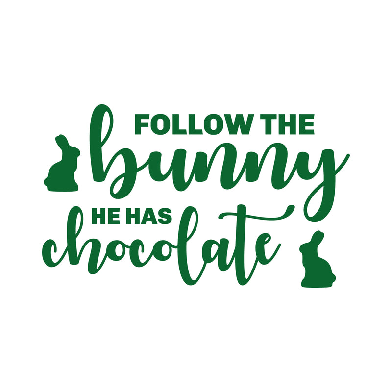 Easter Day Vinyl Wall Art Decal - Follow The Bunny He Has The Chocolate - 15" x 25" - Resurrection Sunday Pascha Holiday Modern Cute Home Living Room Bedroom Apartment Decor (15" x 25"; Green) Green 15" x 25" 4
