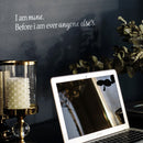 Vinyl Art Wall Decal - I Am Mine Before I Am Ever Anyone Else’s - 2.5" x 15" - Positive Home Apartment Bedroom Decoration - Modern Office Workplace Living Room Life Quotes (2.5" x 15"; White) White 2.5" x 15" 3