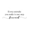 Vinyl Wall Art Decal - Every Mistake You Make is One Step Forward - 10" x 30" - Modern Motivational Home Bedroom Apartment Quote -Trendy Positive Workplace School Living Room Office Decor Black 10" x 30 4