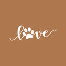 Vinyl Wall Art Decal - Paw Love - 7" x 22" - Modern Cute Trendy Animal Pet Lovers Cursive Decor Home Apartment Bedroom Living Room Work Office Business Indoor Outdoor Decor (7" x 22"; White) White 7" x 22"