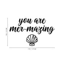 Vinyl Wall Art Decal - You are Mermazing - Motivational Modern Cute Trendy Girls Teens Seashell Nursery Playroom Bedroom Living Room Apartment Home Sticker Decals (14" x 22"; Black)   3