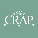 Vinyl Wall Art Decal - Oh Crap - 6.32" x 13" - Funny Modern Witty Humorous Toilet Flushing Decoration For Household Home Bathroom Toilet Indoor Dorm Room Apartment Quote White 6.32" x 13" 4